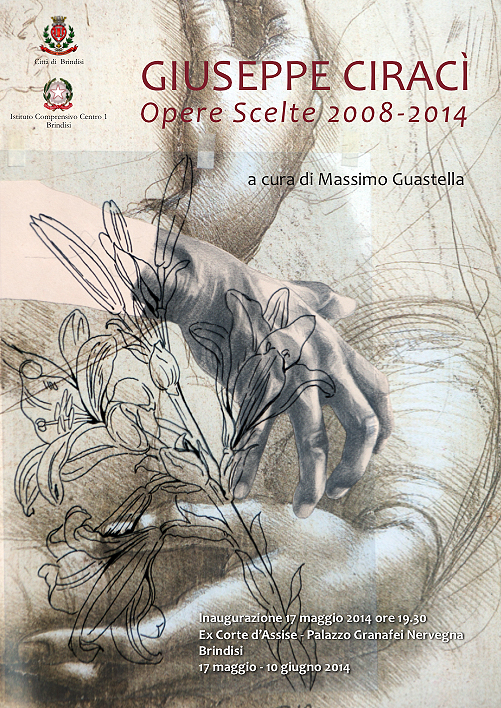 Giuseppe Ciracì - Opere Scelte 2008-2014